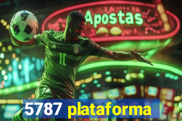 5787 plataforma